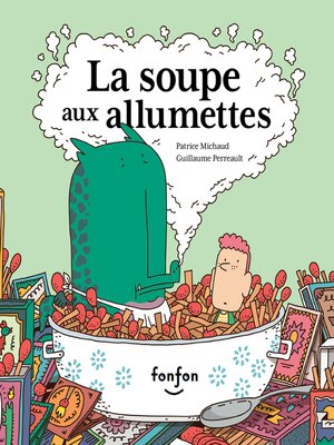 cover image of La soupe aux allumettes